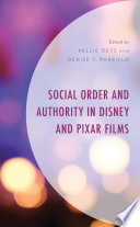 Social order and authority in Disney and Pixar films /