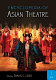 Encyclopedia of Asian theatre /