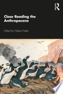 Close reading the Anthropocene /