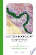 Modern ecopoetry : reading the palimpsest of the more-than-human world /
