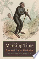 Marking time : romanticism and evolution /