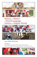 History and politics in French language comics and graphic novels /