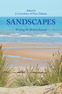 Sandscapes : writing the British seaside /