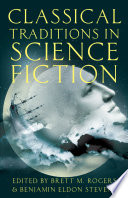 Classical traditions in science fiction /