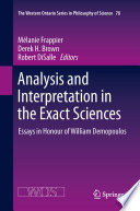 Analysis and interpretation in the exact sciences : essays in honour of William Demopoulos /