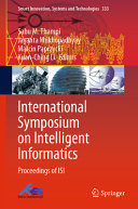 International Symposium on Intelligent Informatics : proceedings of ISI 2022 /