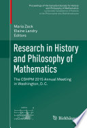 Research in history and philosophy of mathematics : The CSHPM 2015 Annual Meeting in Washington, D. C. /