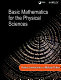 Basic mathematics for the physical sciences /