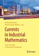 Currents in industrial mathematics : from concepts to research to education /
