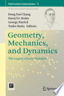 Geometry, mechanics, and dynamics : the legacy of Jerry Marsden /
