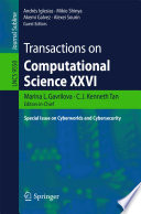 Transactions on computational science XXVI : special issue on cyberworlds and cybersecurity /