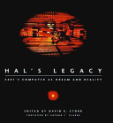 HAL's legacy : 2001ʹs computer as dream and reality /