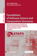 Foundations of software science and computation structures : 26th International Conference, FoSSaCS 2023, held as part of the European Joint Conferences on Theory and Practice of Software, ETAPS 2023, Paris, France, April 22-27, 2023, Proceedings /