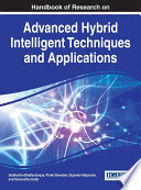 Handbook of research on advanced hybrid intelligent techniques and applications /