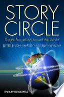 Story circle : digital storytelling around the world /