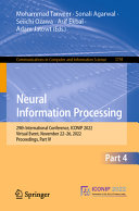 Neural information processing : 29th International Conference, ICONIP 2022, virtual event, November 22-26, 2022, proceedings.