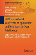 2021 International Conference on Applications and Techniques in Cyber Intelligence : applications and techniques in cyber intelligence (ATCI 2021.