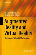 Augmented reality and virtual reality : the power of AR and VR for business /