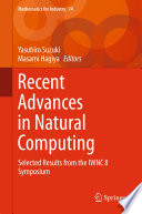 Recent advances in natural computing : selected results from the IWNC 8 Symposium /