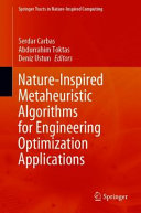 Nature-inspired metaheuristic algorithms for engineering optimization applications /
