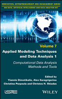 Applied modeling techniques and data analysis.