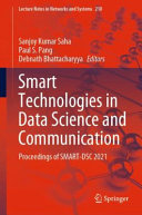Smart technologies in data science and communication : proceedings of SMART-DSC 2021 /
