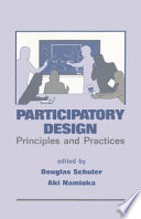 Participatory design : principles and practices /