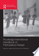 Routledge international handbook of participatory design /