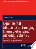 Experimental mechanics on emerging energy systems and materials.