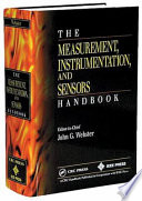The measurement, instrumentation, and sensors handbook /