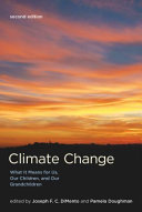 Climate change : what it means for us, our children, and our grandchildren /