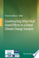 Counteracting urban heat island effects in a global climate change scenario /