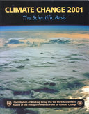 Climate change 2001 : the scientific basis : contribution of Working Group I to the third assessment report of the Intergovernmental Panel on Climate Change /