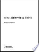 What scientists think /