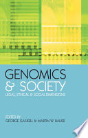 Genomics and society : legal, ethical and social dimensions /