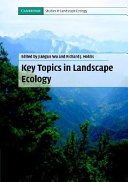 Key topics in landscape ecology /