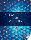 Stem cells and aging /