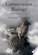 Conservation biology : evolution in action /