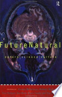 FutureNatural : nature, science, culture /