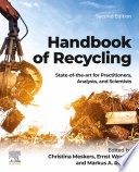 Handbook of Recycling : State-Of-the-art for Practitioners, Analysts, and Scientists /