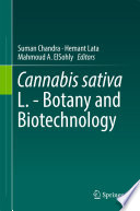 Cannabis sativa L.--botany and biotechnology /