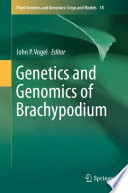 Genetics and genomics of brachypodium /