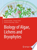 Biology of algae, lichens and bryophytes /