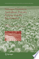 Nitrogen fixation in agriculture, forestry, ecology, and the environment /