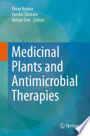 Medicinal plants and antimicrobial therapies /