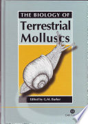 The biology of terrestrial molluscs /