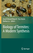 Biology of termites : a modern synthesis /