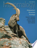 Mammalogy : adaptation, diversity, and ecology /