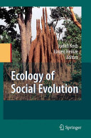 Ecology of social evolution /