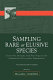 Sampling rare or elusive species : concepts, designs, and techniques for estimating population parameters /